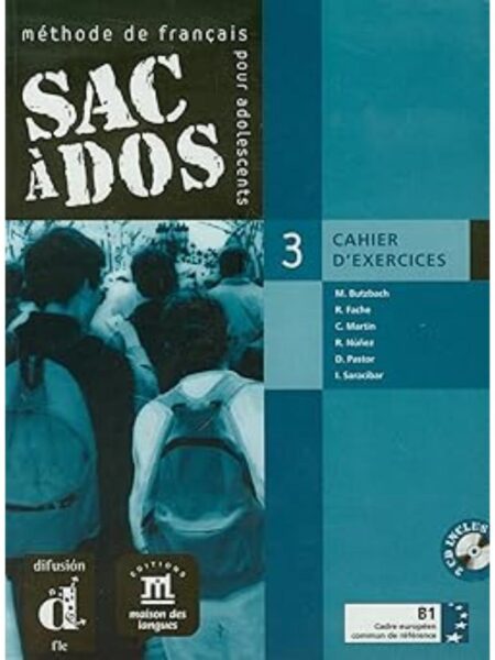 SAC A DOS 3 B1 CAHIER D▒EXERCICES + CD
