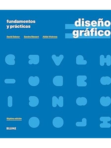 DISEÑO GRÁFICO FUNDAMENTOS Y PRÁCTICAS