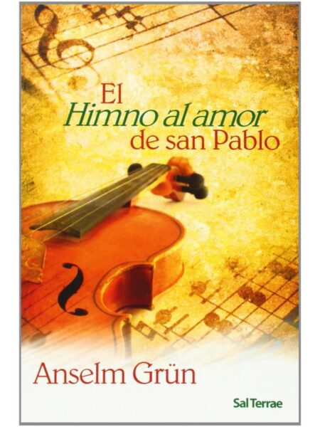 EL HIMNO AL AMOR DE SAN PABLO