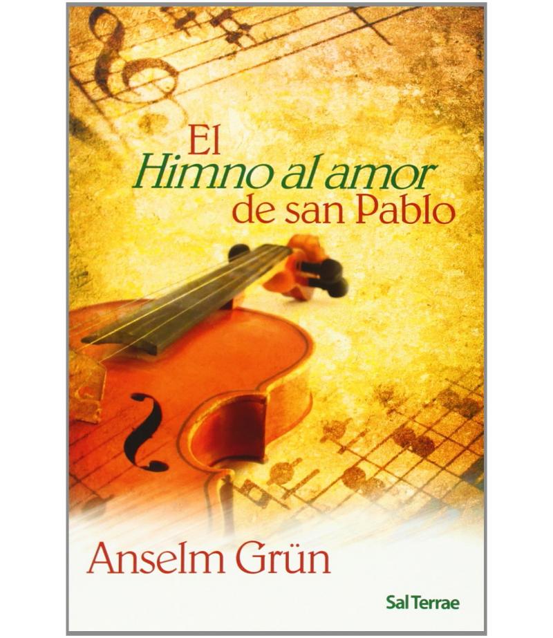 EL HIMNO AL AMOR DE SAN PABLO