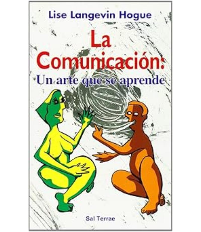 LA COMUNICACIÓN UN ARTE QUE SE APRENDE