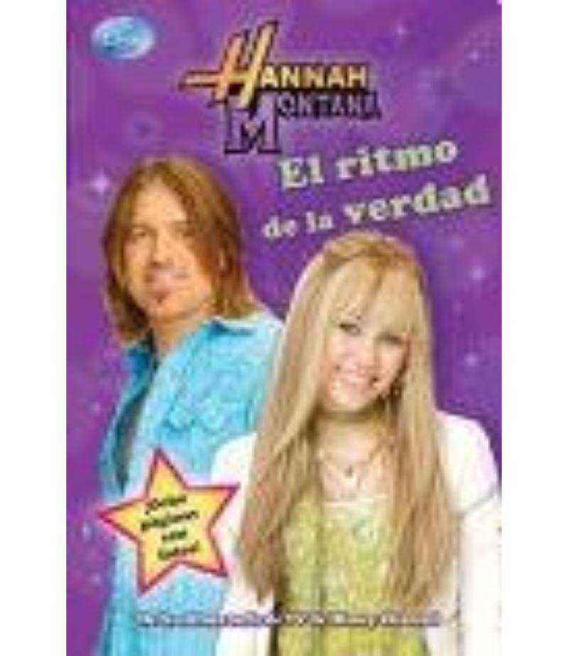 RITMO DE LA VERDAD, EL -HANNAH MONTANA