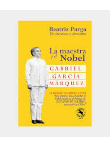 LA MAESTRA Y EL NOBEL