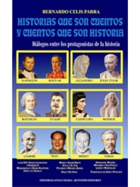 HISTORIAS QUE SON CUENTOS Y CUENTOS QUE SO HISTORIA