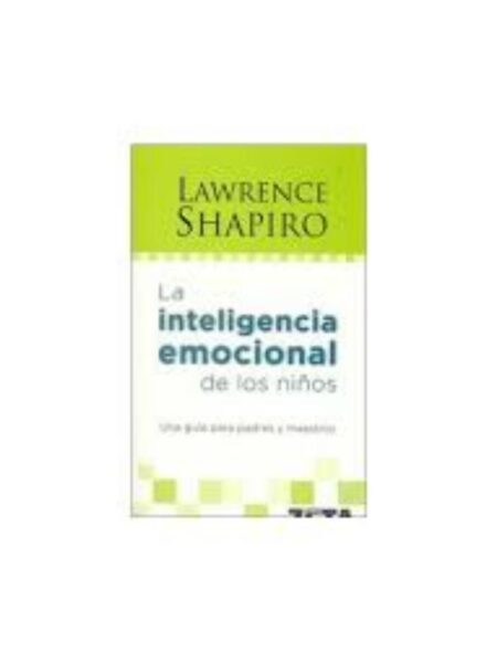 LA INTELIGENCIA EMOCIONAL DE LOS NIÑOS