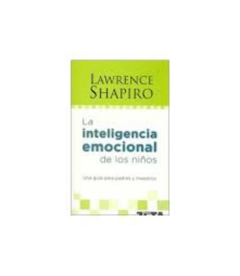 LA INTELIGENCIA EMOCIONAL DE LOS NIÑOS