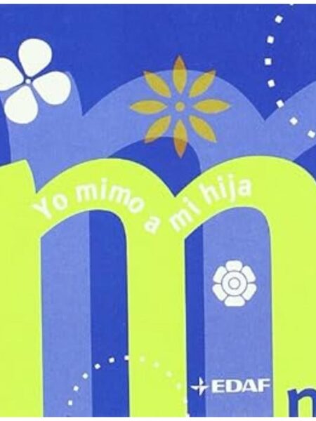 YO MIMO A MI HIJA -TD-