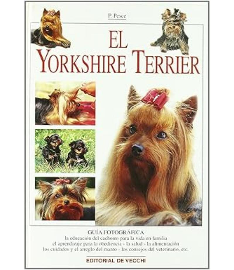YORKSHIRE TERRIER, EL -TD-