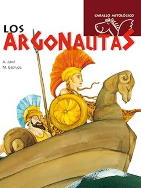 LOS ARGONAUTAS -CABALLO MITOLÓGICO- -TD-