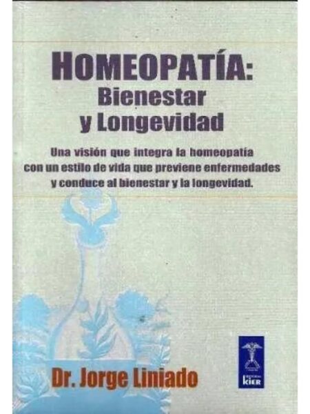HOMEOPATÍA: BIENESTAR Y LONGEVIDAD