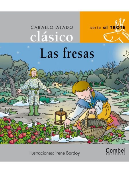 CABALLO ALADO CLÁSICO, LAS FRESAS -AL TROTE- -TD-