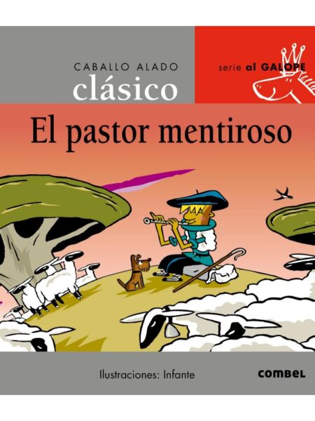 CABALLO ALADO CLÁSICO, EL PASTOR MENTIROS -AL GALOPE- -TD-