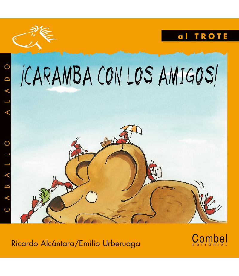 CARAMBA CON LOS AMIGOS -CABALLO ALADO- -AL TROTE-
