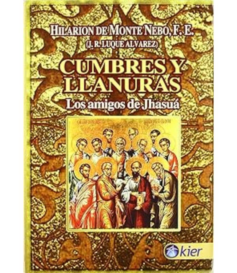 CUMBRES Y LLANURAS LOS AMIGOS DE JHASUA