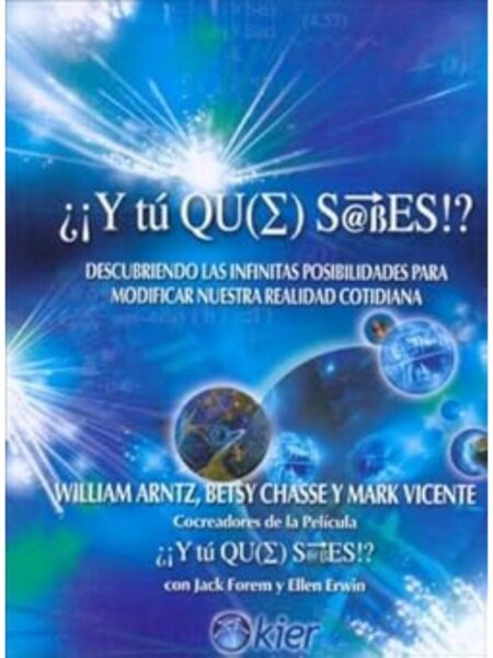 Y TÚ QUE SABES DESCUBRIENDO LAS INFINITAS POSIBILIDADES PAA MODIFICAR NUESTRA REALIDAD COTIDIANA