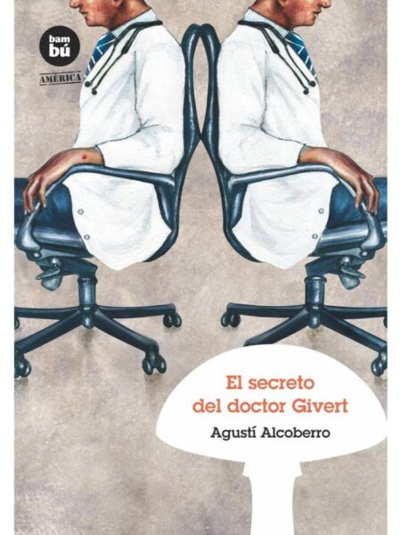EL SECRETO DEL DOCTOR GIVERT