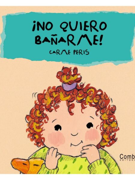 NO QUIERO BAÑARM -TD- -CUCU-