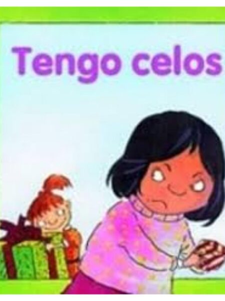 TENGO CELOS -MIS EMOCIONES-