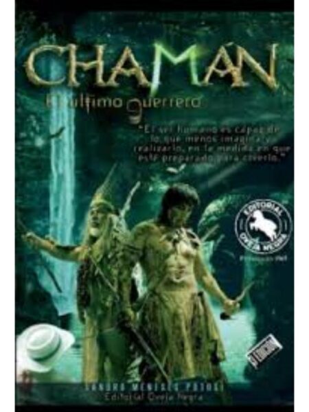CHAMAN, EL ÚLTIMO GUERRERO -TD-