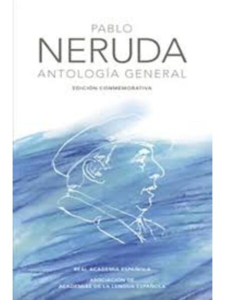 ANTOLOGÍA GENERAL -TD- EDICIÓN CONMEMORATIVA