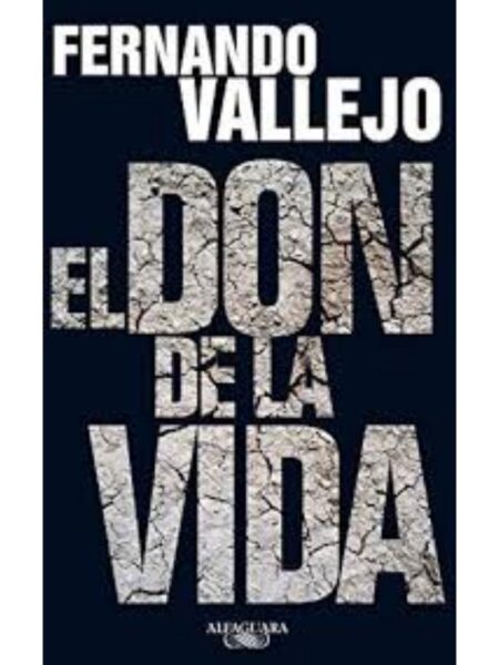 DON DE LA VIDA, EL