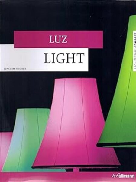 LUZ, LIGHT
