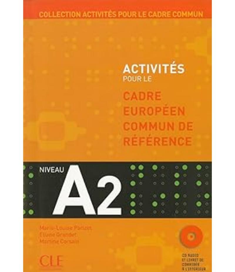 ACTIVITES POUR LE CADRE EUROPEEN COMMUN A2 + CD