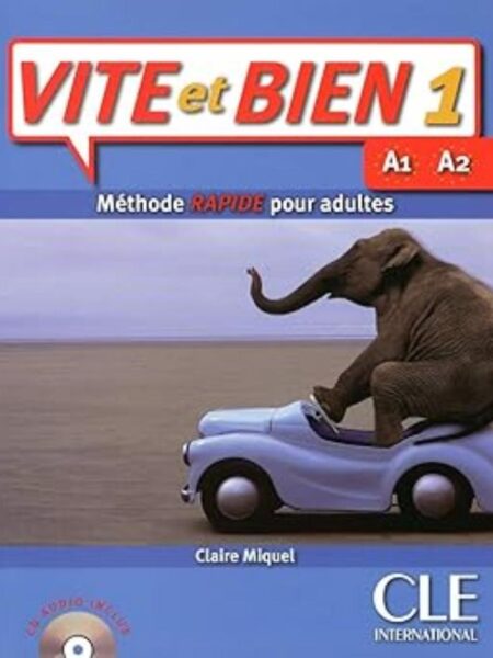 VITE ET BIEN 1 MÉTHODERAPIDE POUR ADULTE + CD