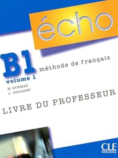 ECHO B1 V1 LIVRE DU PROFESSEUR
