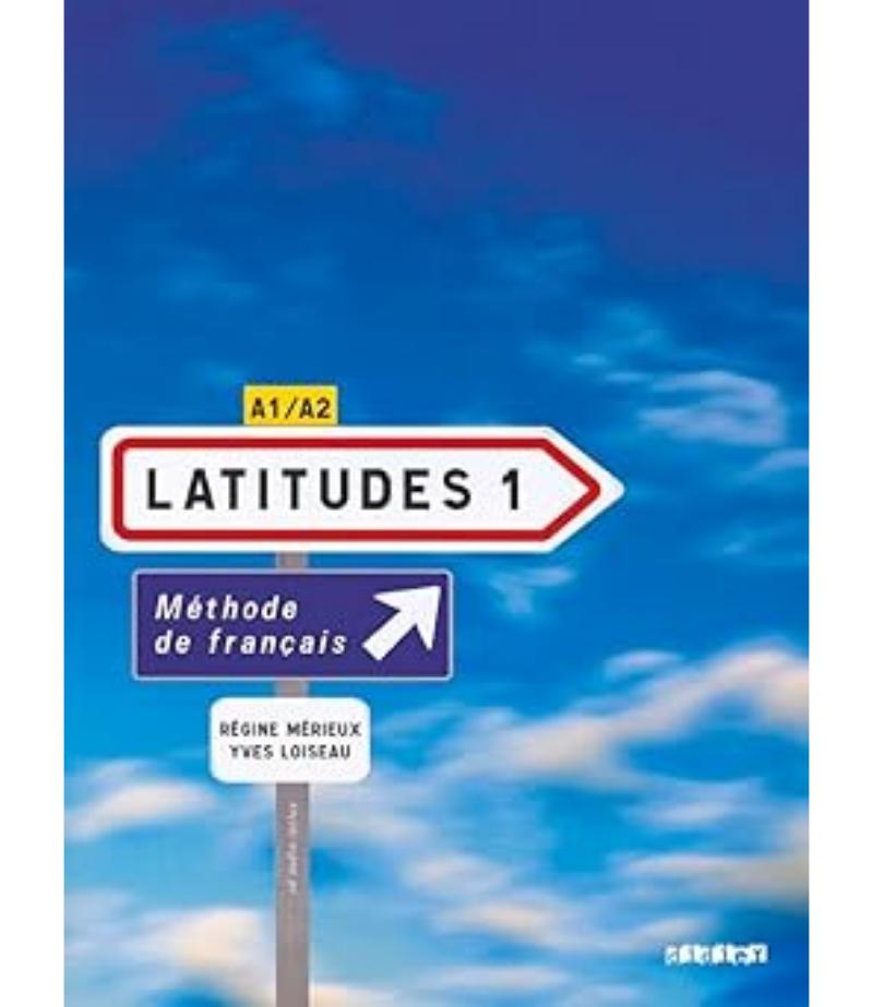 LATITUDES 1 LIVRE DE L'ELEVE + CD