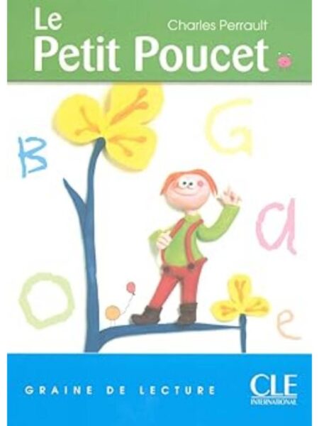 LE PETIT POUCET -GRAINE DE LECTURE-