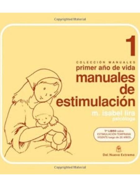PRIMER AÑO DE VIDAMANUALES DE ESTIMULACIÓN 1