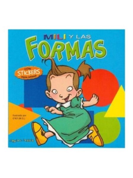 MILI Y LAS FORMAS -CON STICKERS-