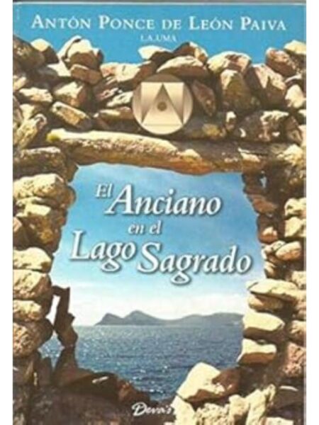 EL ANCIANO EN EL LAGO SAGRADO