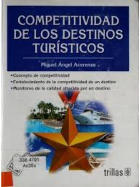 COMPETIVIDAD DE LOS DESTINOS TURÍSTICOS