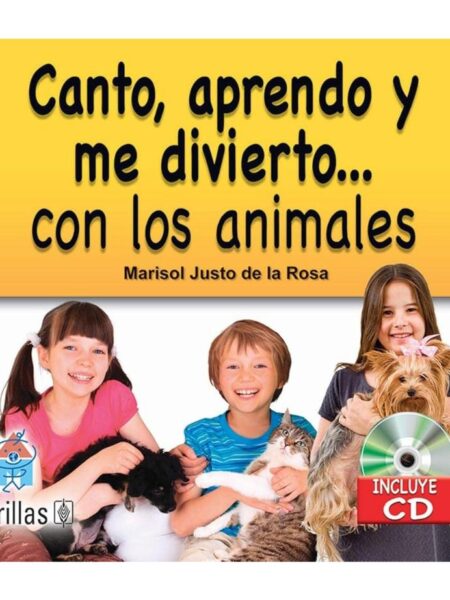 CANTO, APRENDO Y ME DIVIERTO... CON LOS ANIMALES