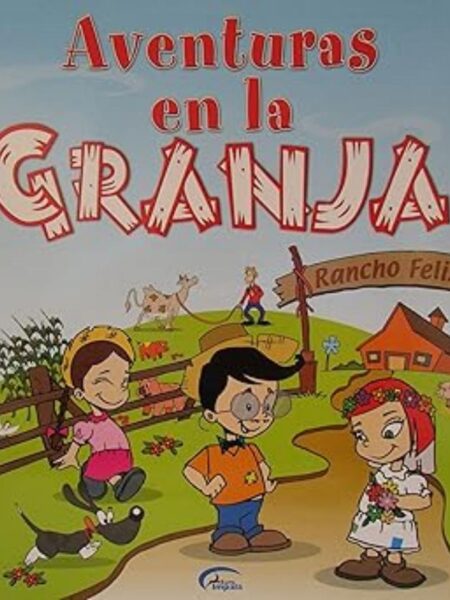 AVENTURA EN LA GRANJA