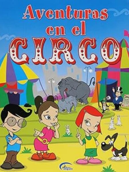 AVENTURAS EN EL CIRCO