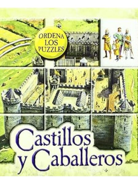 CASTILLOS Y CABALLEROS ORDENA LOS PUZZLES