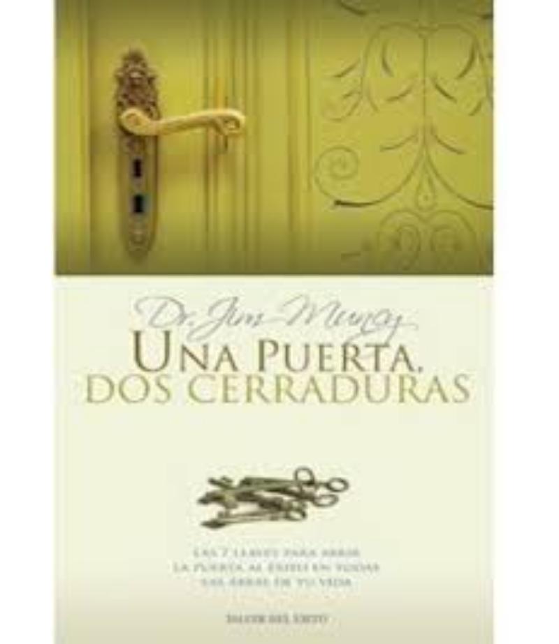 UNA PUERTA DOS CERRADURAS