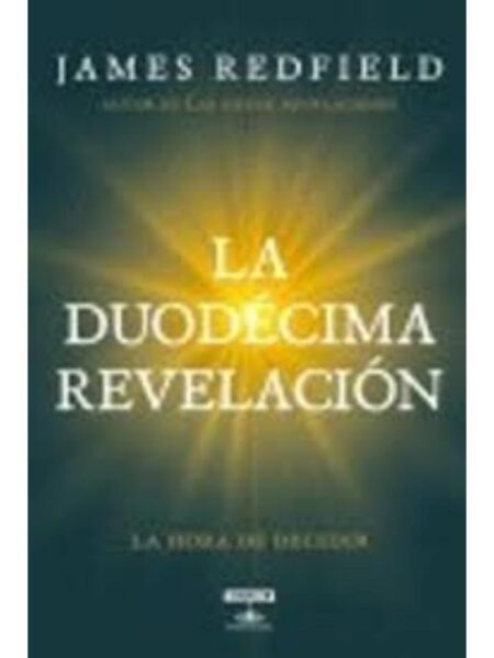 DUODÉCIMA REVELACIÓN, LA