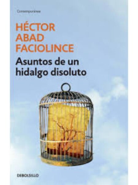 ASUNTOS DE UN HIDALGO DISOLUTO