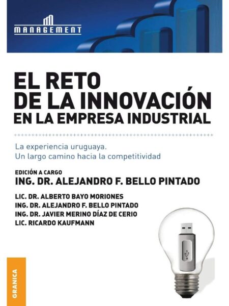 EL RETO DE LA INNOVACIÓN EN LA EMPRESA INDUSTRIAL
