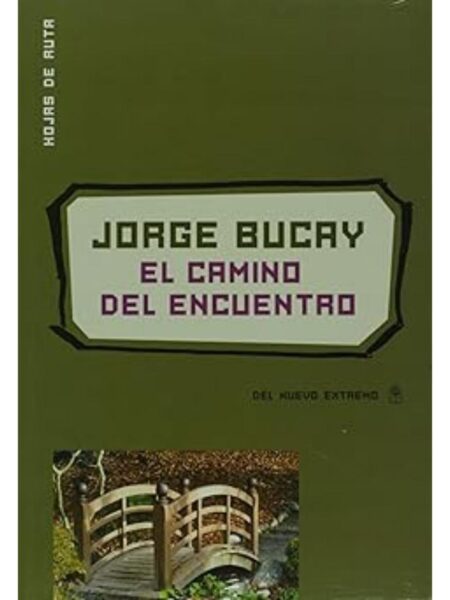 EL CAMINO DEL ENCUENTRO