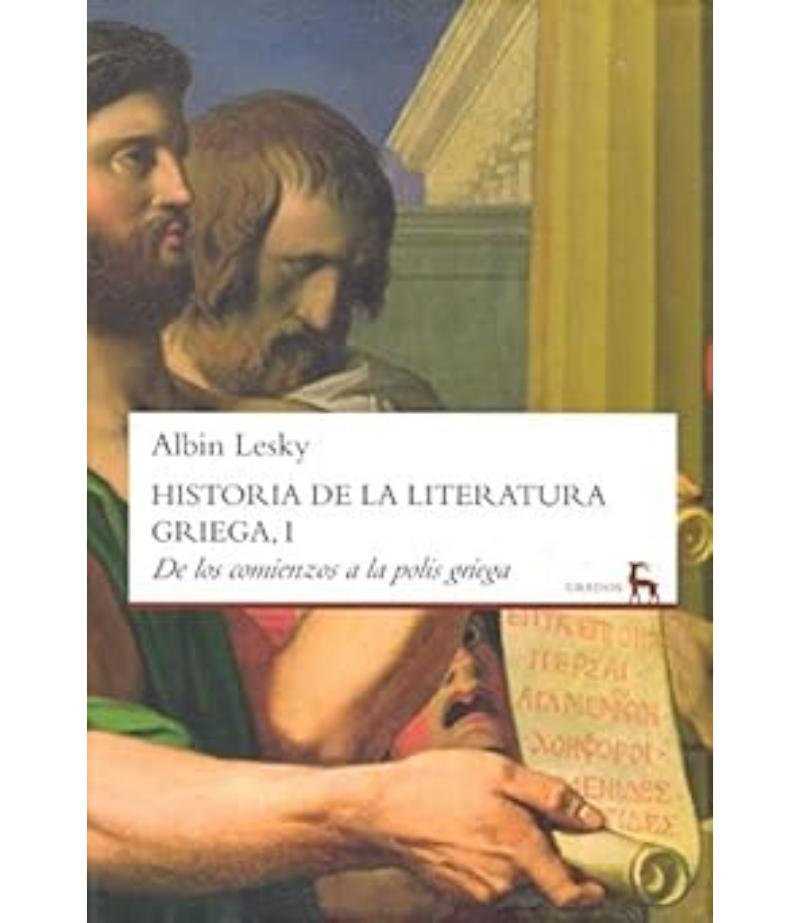 HISTORIA DE LA LITERATURA GRIEGA I