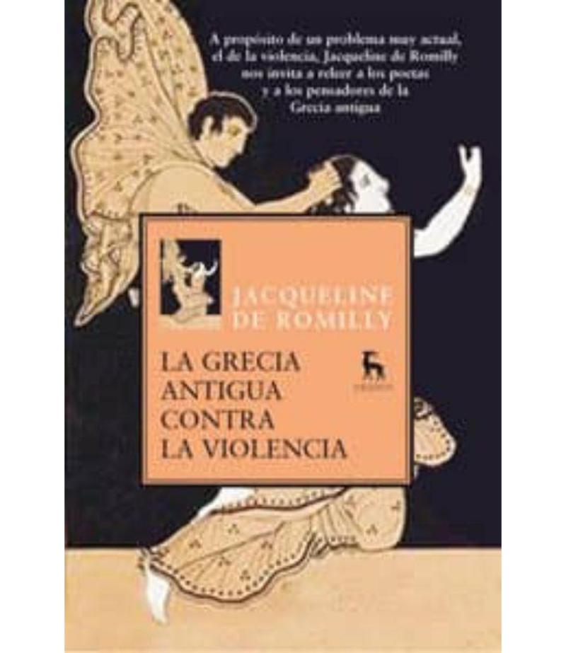 LA GRECIA ANTIGUA CONTRA LA VIOLENCIA