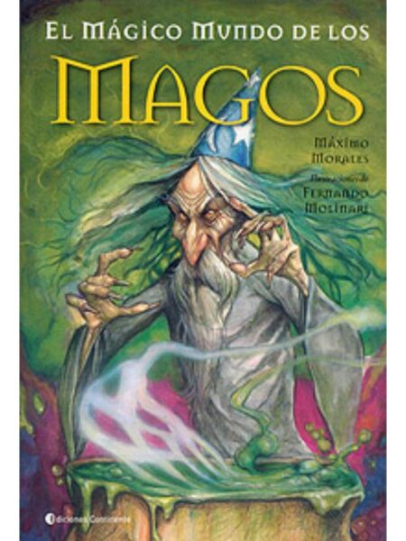 EL MÁGICO MUNDO DE LOS MAGOS
