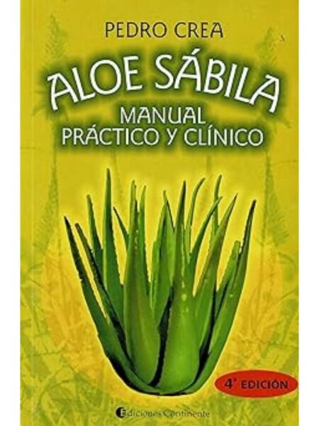 ALOE SÁBILA MANUEAL PRÁCTICO Y CLÍNICO