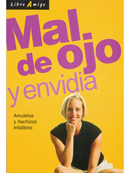 MAL DE OJO Y ENVIDIA