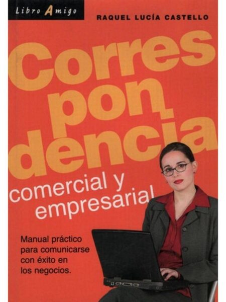CORRESPONDENCIA COMERCIAL Y EMPRESARIAL